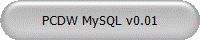 PCDW MySQL v0.01